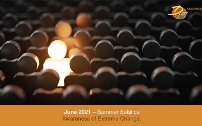 The Summer Solstice Brings Awareness of Extreme Change